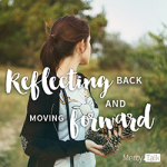 33 | Reflecting Back and Moving Forward