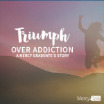 36 | Triumph Over Addiction