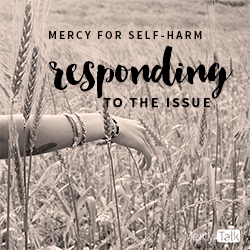 self harm, respond, responding