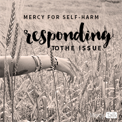Mercy for Self Harm