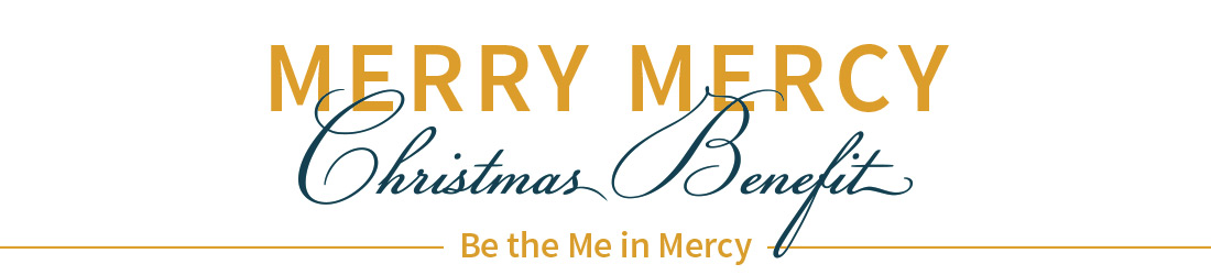 Merry Mercy Christmas Benefit