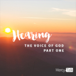 62 | Hearing the Voice of God (Part One)