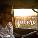 77 | Unlocking Your Future