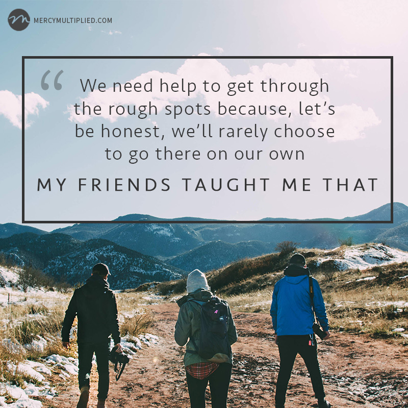 Friends, Faith & Jesus | Choosing Freedom | mercymultiplied.com