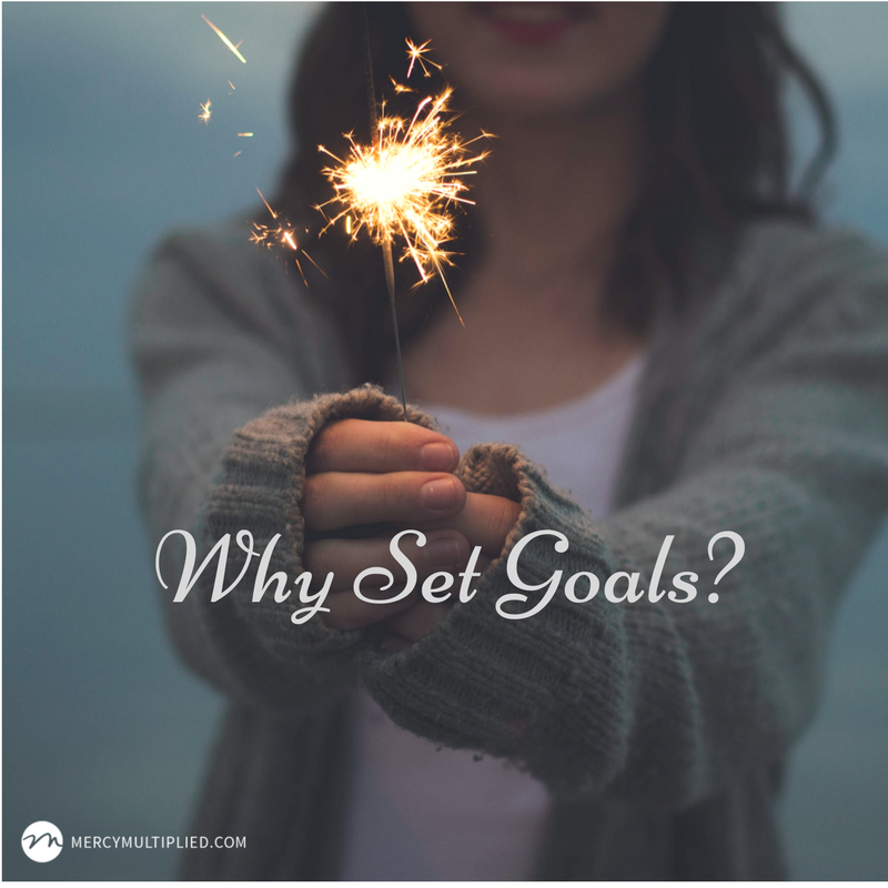 Why Set Goals?