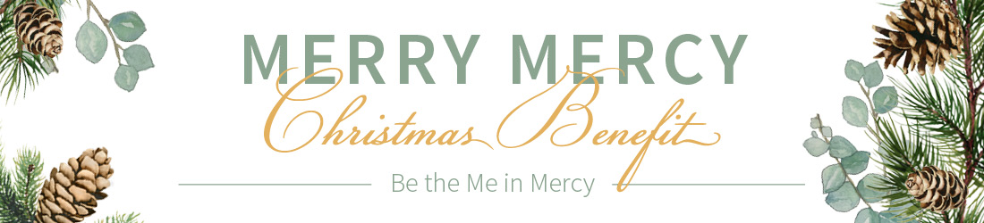 Merry Mercy Christmas Benefit 2018
